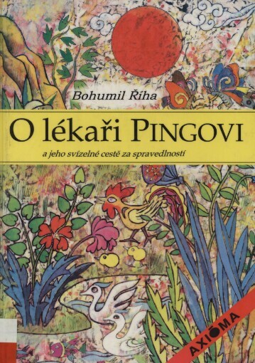 O lékaři Pingovi a jeho svízelné cestě za spravedlností