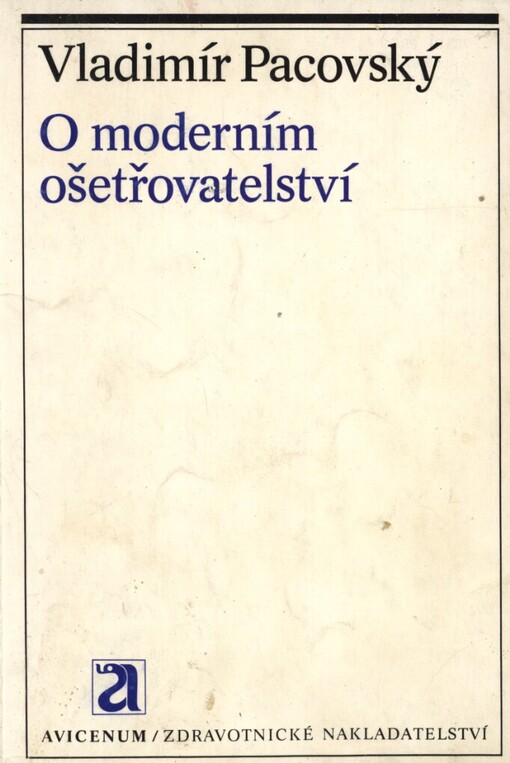 O moderním ošetřovatelství