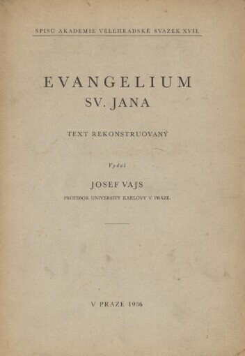 Evangelium S. Ioannis =[Evangelium sv. Jana] : Palaeoslovenice
