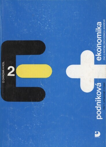 Podniková ekonomika pro 2. ročník obchodních akademií