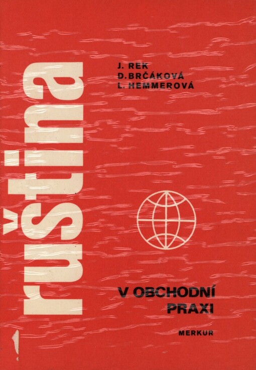Ruština v obchodní praxi: pomocná kniha pro odb. učiliště a učňovské školy
