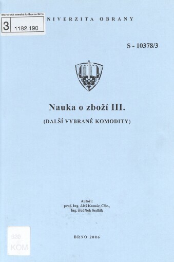 Nauka o zboží III: (další vybrané komodity)