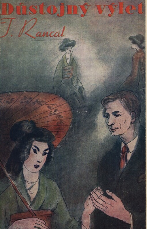 Důstojný výlet :[román]