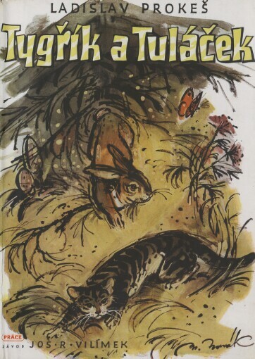 Tygřík a Tuláček :Román o přátelství dvou mláďat