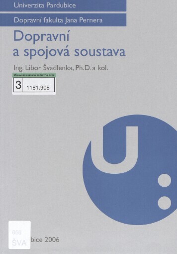 Dopravní a spojová soustava