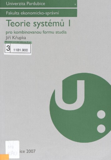 Teorie systémů I: pro kombinovanou formu studia