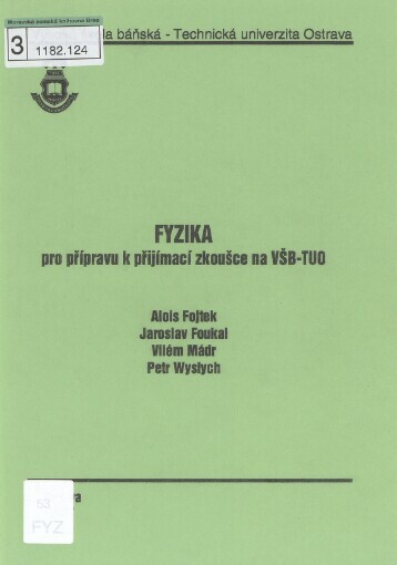 Fyzika pro přípravu k přijímací zkoušce na VŠB-TUO