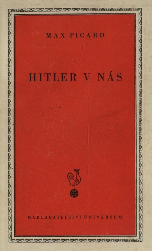 Hitler v nás =[Hitler in uns selbst]