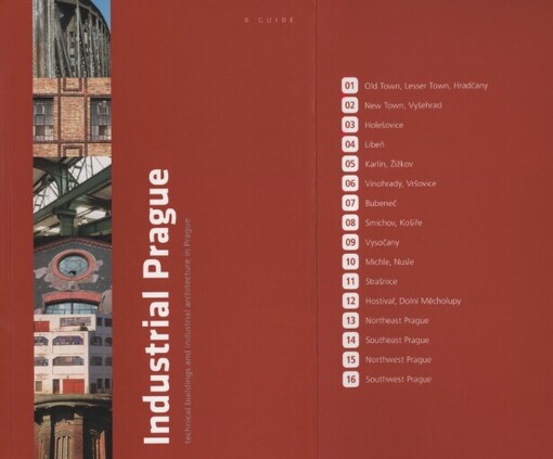 Industrial Prague: technical buildings and industrial architecture in Prague : a guide