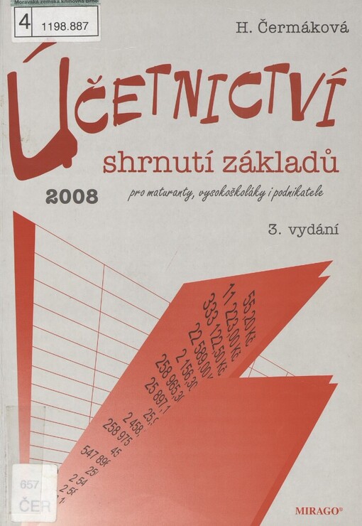 Účetnictví: shrnutí základů : pro maturanty, vysokoškoláky i podnikatele