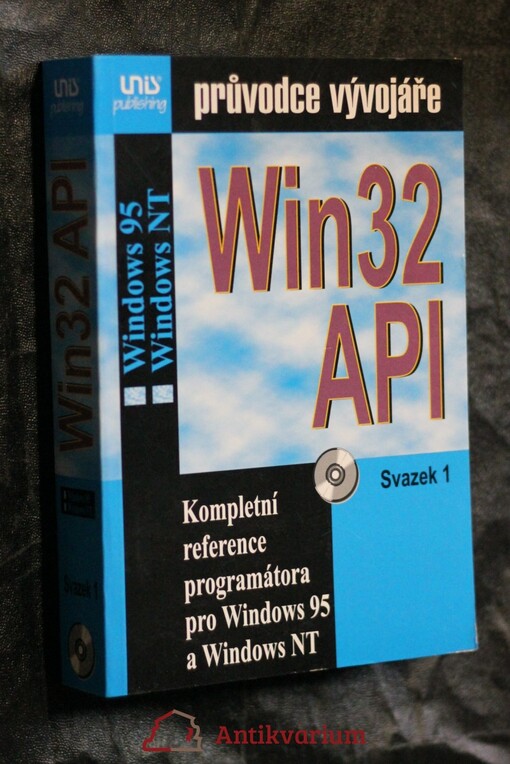Win32 API: kompletní reference programátora pro Windows 95 a Windows NT