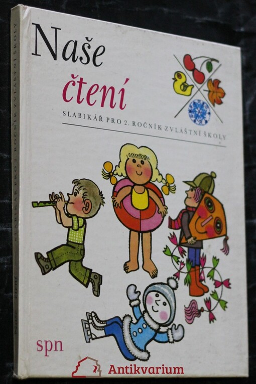 Naše čtení :Slabikář pro 2. roč. zvláštní školy