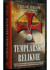 Templářská relikvie  (odkaz v elektronickém katalogu)