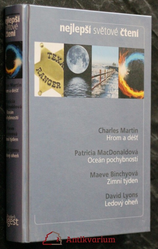 Hrom a déšť, Oceán pochybností, Zimní týden, Ledový oheň