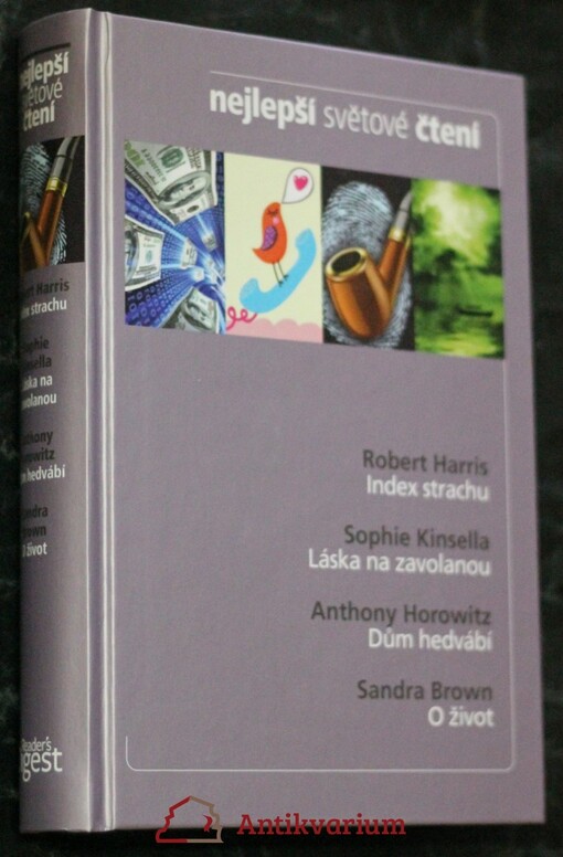 Index strachu, Láska na zavolanou, Dům hedvábí, O život