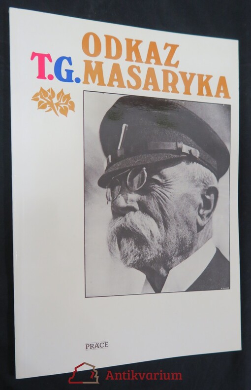 Odkaz T.G. Masaryka.