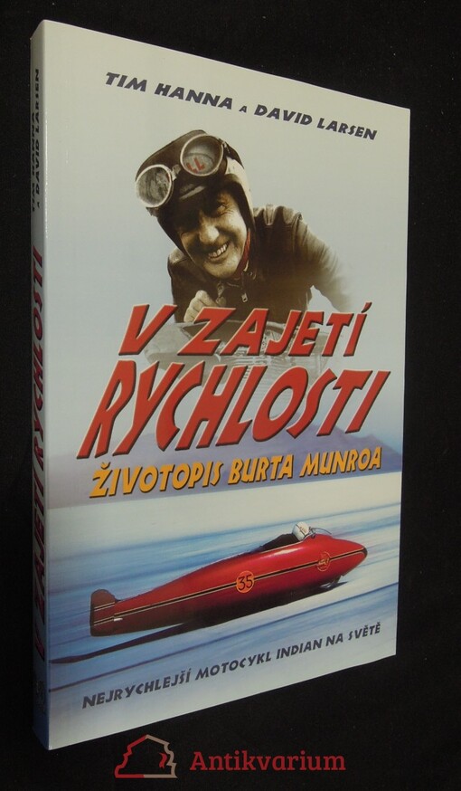 V zajetí rychlosti : životopis Burta Munroa