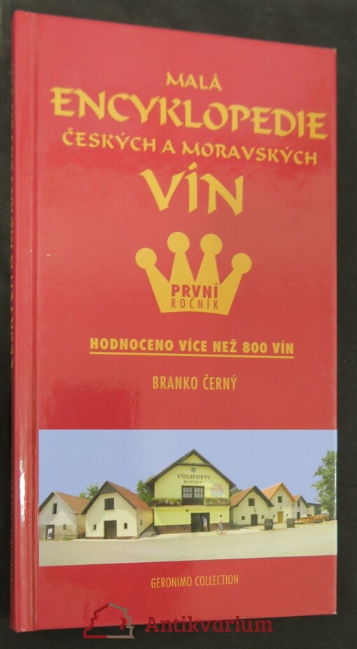 Malá encyklopedie českých a moravských vín I.