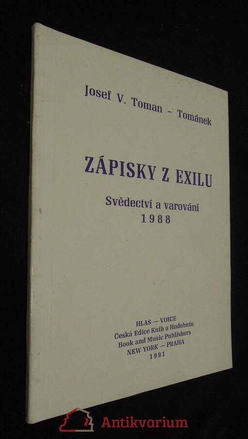 Zápisky z exilu : Svědectví a varování z III. čs. zahr. odboje : Verše z deníku z roku 1988