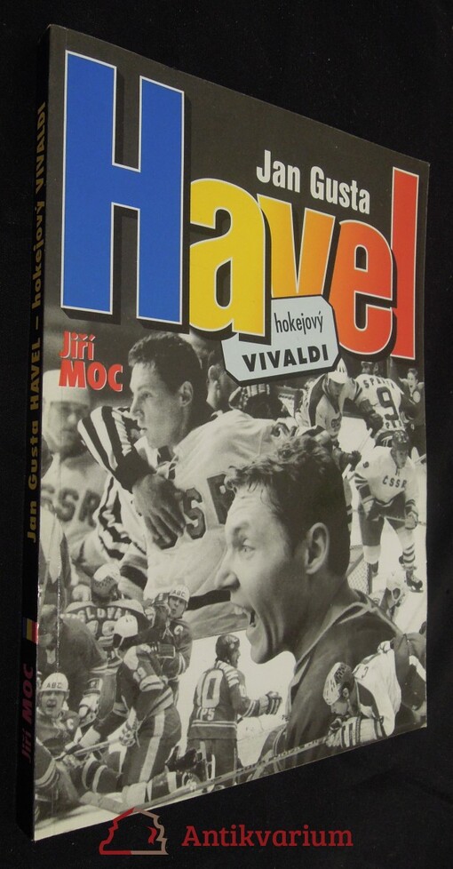 Jan Gusta Havel - hokejový Vivaldi: příběh hokejového virtuosa