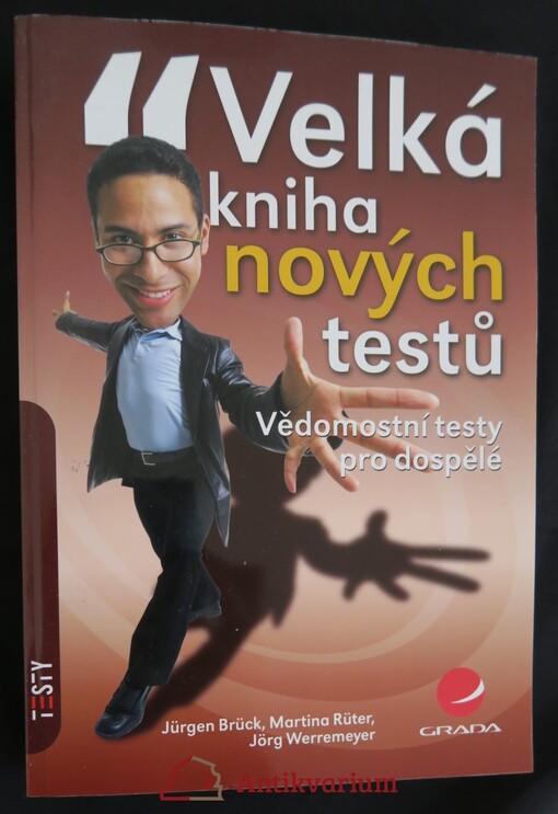 Velká kniha nových testů : vědomostní testy pro dospělé