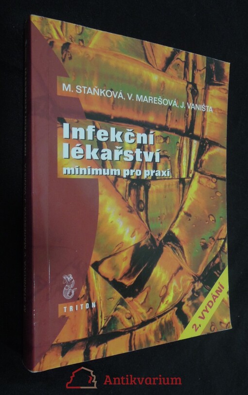 Infekční lékařství : minimum pro praxi.