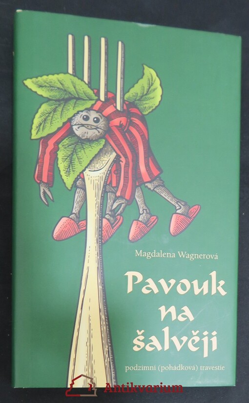 Pavouk na šalvěji: podzimní (pohádková) travestie