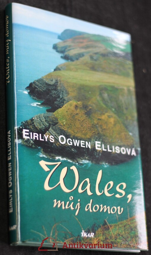 Wales, můj domov