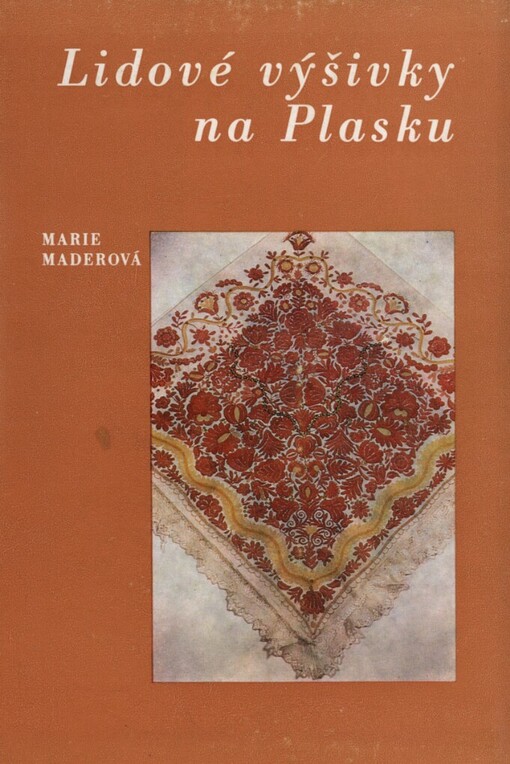 Lidové výšivky na Plasku