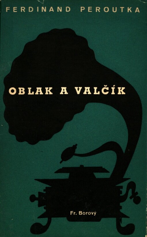 Oblak a valčík: kolektivní drama o dvanácti obrazech, I. vydání