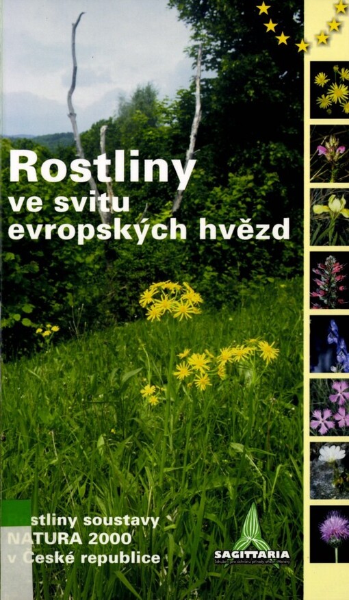 Rostliny ve svitu evropských hvězd: rostliny soustavy Natura 2000 v České republice