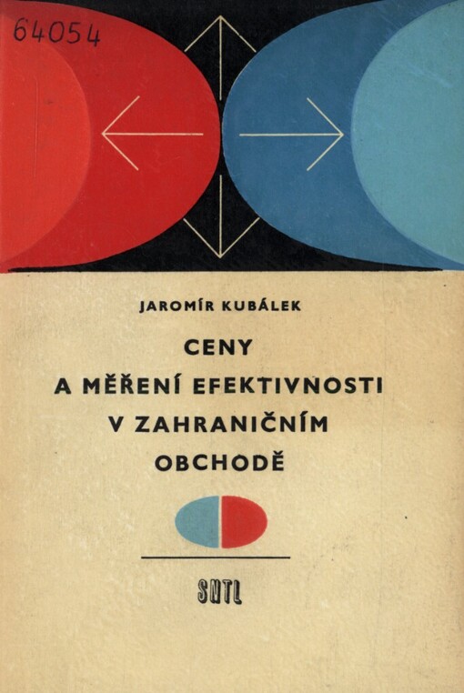 Ceny a měření efektivnosti v zahraničním obchodě :Určeno [také] stud. všech škol a kursů ekon. zaměření