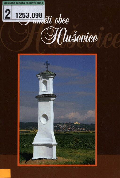 Paměti obce Hlušovice