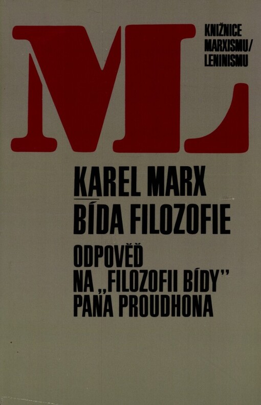 Bída filozofie: odpověď na ,,Filozofii bídy