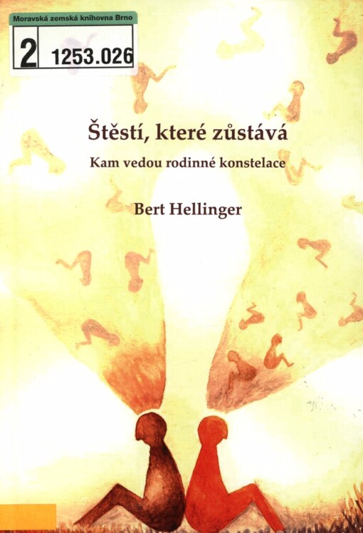 Štěstí, které zůstává: kam vedou rodinné konstelace