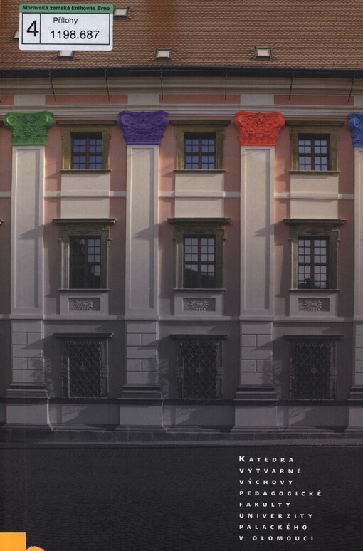 Katedra výtvarné výchovy Pedagogické fakulty Univerzity Palackého v Olomouci