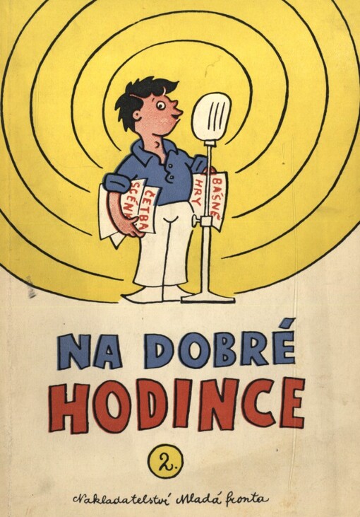 Na dobré hodince: výbor veselých povídek, básní, divadelních scének a písniček