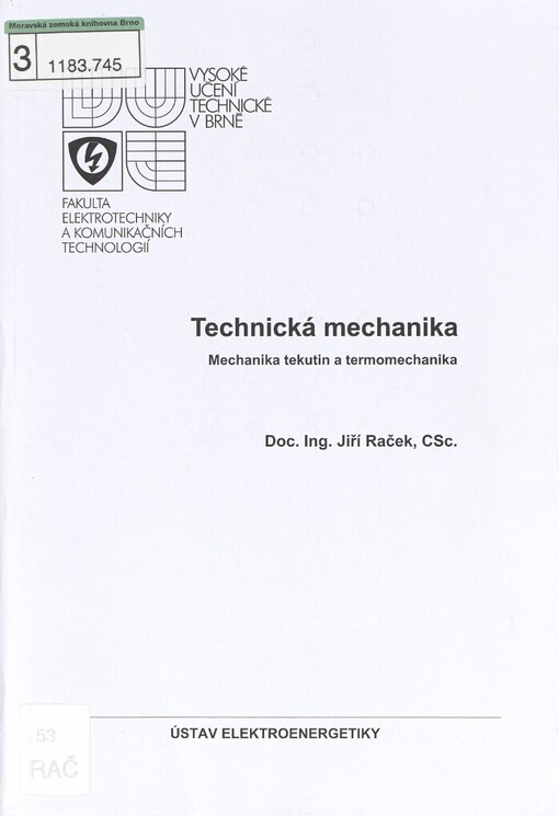 Technická mechanika: mechanika tekutin a termomechanika
