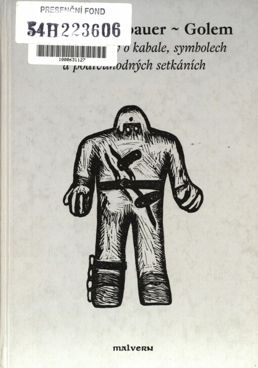 Golem a další příběhy o kabale, symbolech a podivuhodných setkáních