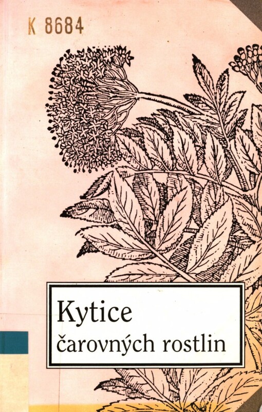 Kytice čarovných rostlin