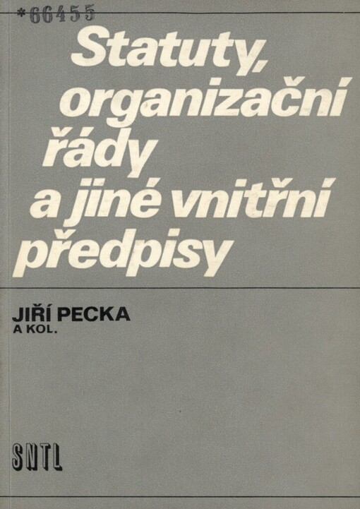 Statuty, organizační řády a jiné vnitřní předpisy