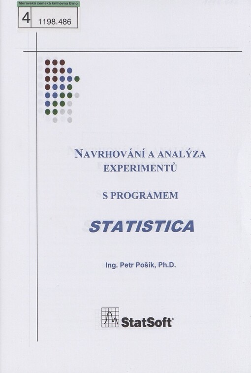 Navrhování a analýza experimentů s programem STATISTICA