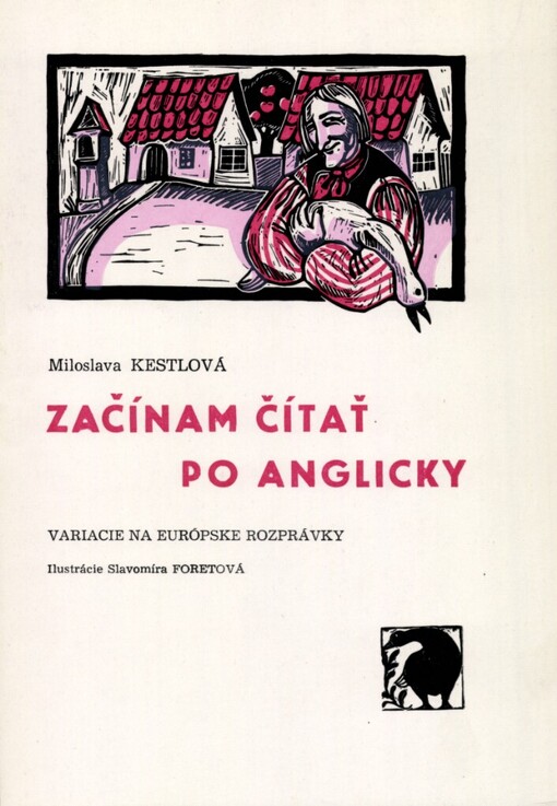 Začínam čítať po anglicky: Variácie na európske rozprávky
