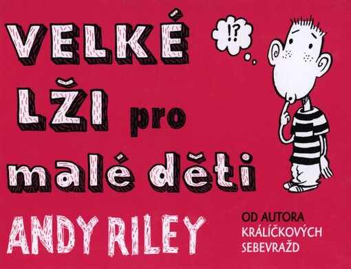 Velké lži pro malé děti