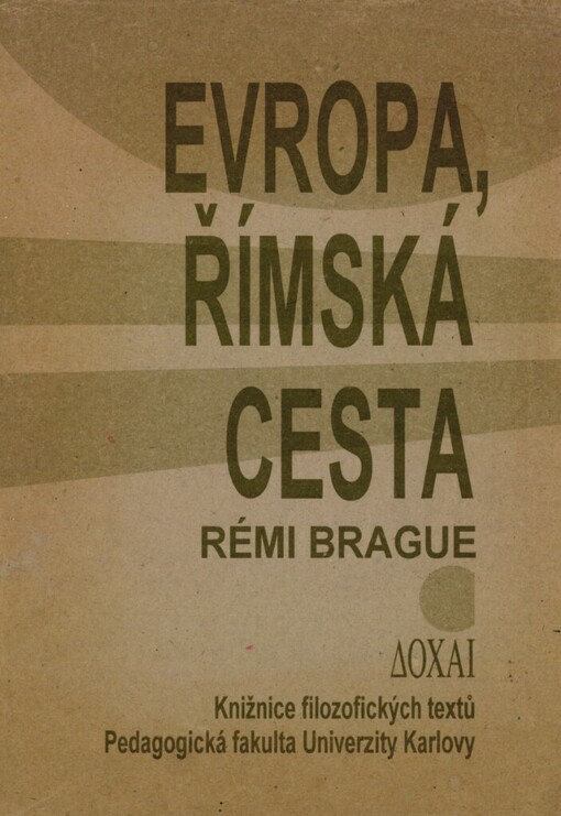 Evropa, římská cesta