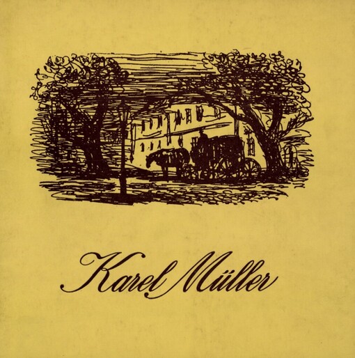 Karel Müller: grafické dílo : katalog výstavy, Pardubice [1974]