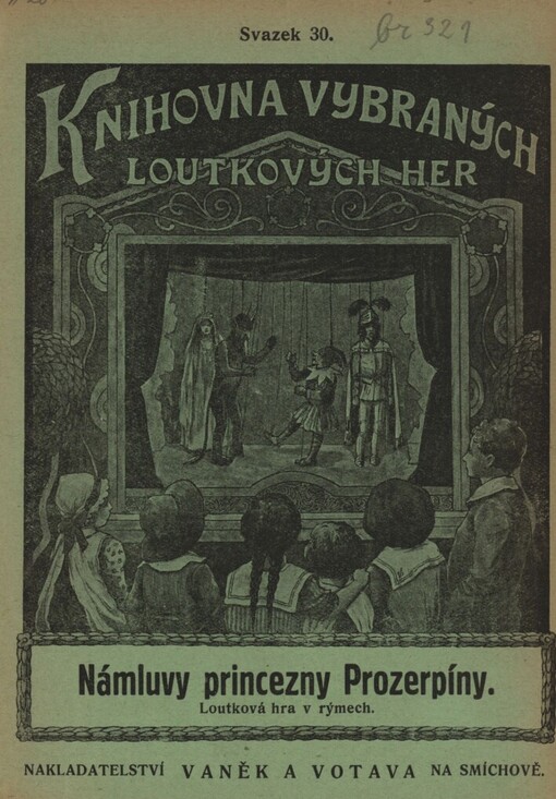 Námluvy princezny Prozerpíny: loutková fraška v rýmech