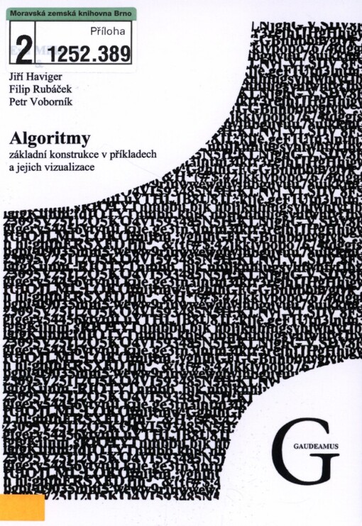 Algoritmy: základní konstrukce v příkladech a jejich vizualizace