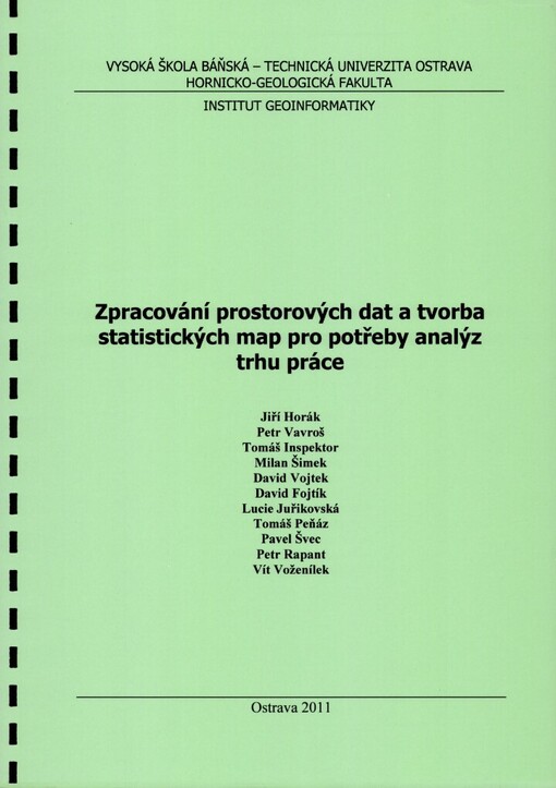Zpracování prostorových dat a tvorba statistických map pro potřeby analýz trhu práce