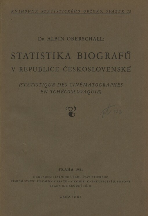 Statistika biografů v republice československé =: (Statistique des cinématographes en Tchécoslovaquie)